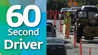 60 Second Driver - Construction Zones