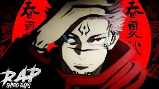 Ryomen Sukuna (Jujutsu Kaisen) | 🔥 Rey | Shiro Raps