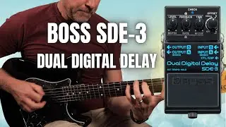 Boss SDE-3 - Awesome New Boss Delay!