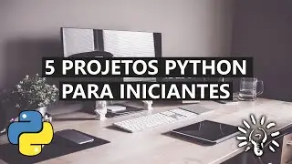 Projetos em Python para iniciantes #DevAprender