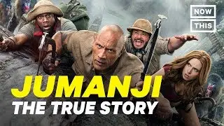 Jumanji: The True Story | NowThis Nerd