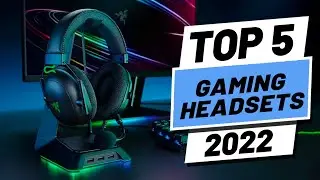 Top 5 BEST Gaming Headsets of [2022]