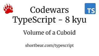 Codewars - Typescript - Volume of a Cuboid