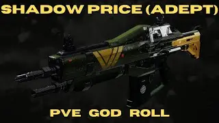 SHADOW PRICE (ADEPT) PVE God Roll - Random Roll Guide - Arc Auto Riffle - Destiny 2