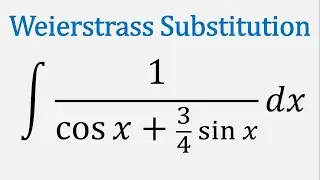 Weierstrass Substitution: Integral of 1/(cos(x) + (3/4)sin(x)) dx