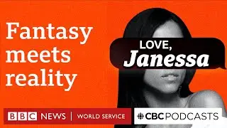 Scam victim meets the real Janessa Brazil – Love, Janessa, Ep7, BBC World Service & CBC Podcasts