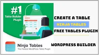 Create A tables With Ninja Plugin - Best Table Plugin