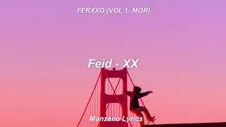 Feid - XX (Lyrics/Letra)