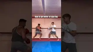 How to get better at sparring..