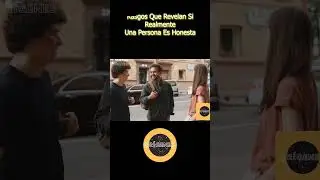 Rasgos Que Revelan Si Realmente Una Persona Es Honesta