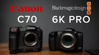 Canon C70 vs Blackmagic BMPCC Pocket 6k Pro | $2,500 vs $5,500