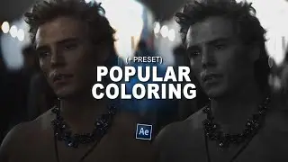 popular coloring tutorial (w/ preset) ; after effects