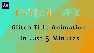 Cinematic Glitch Title Intro In Just 5 Minutes (After Effects Quick Tip)