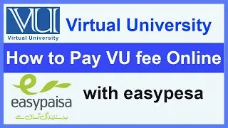 How to pay VU fee online in easy pesa app| vu fee