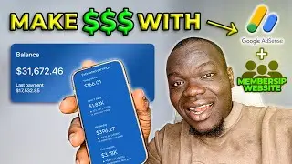 How To Make Money With Adsense Using Membership Website 2024.| NEW UPDATE