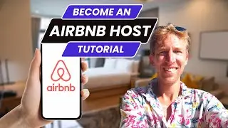 How To Become A Host on Airbnb (Step-by-Step Video Tutorial)