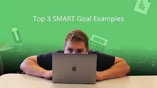 Top 3 SMART Goal Examples 🤔