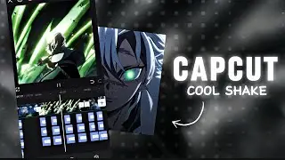 CapCut | Cool Shake Like Am Tutorial