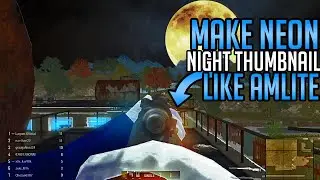 How To Make Night Effect Thumbnail in PS || LIKE AMLITE