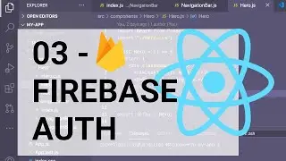 React JS Tutorial - 03 FIREBASE AUTH - Full App with Sign-Up Form