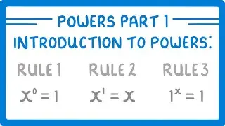 GCSE Maths - Introduction to Powers/Indices & 3 Basic Rules (Powers Part 1/6)   #29