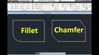 Fillet and Chamfer Command - AutoCAD