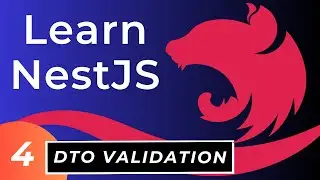 NestJS DTO Schemas, Validation & Pipes Tutorial