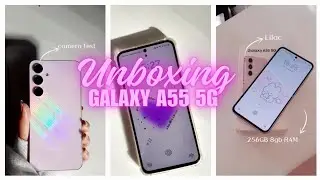 Unboxing Sansung Galaxy A55 5G Lilac | Camera test + accessories | Aesthetic unboxing