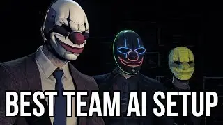 [Payday 2] Best Team AI Setup