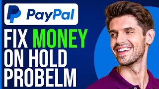 How To FIX Money On Hold Paypal Problem In Just Minutes (2023)