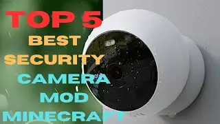 best security camera mod minecraft