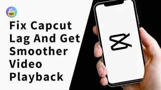 How To Fix Capcut lag and get Smoother video Playback on PC