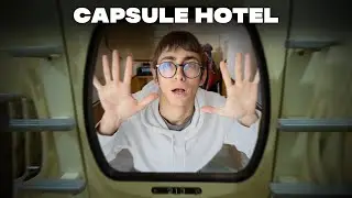 HO DORMITO IN UN CAPSULE HOTEL!