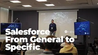 Salesforce. From General to Specific. Backstage