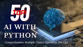 Top 50 AI with Python interview questions (2024) | AI with Python interview for freshers | mcq Quiz