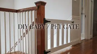 DIY Baby / Pet Gate - Cheap, Easy + Customizable