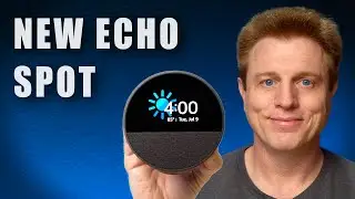 NEW Echo Spot: BEST Echo with a Screen!