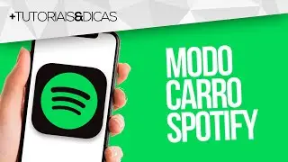 🚘 Como ativar o MODO CARRO no Spotify