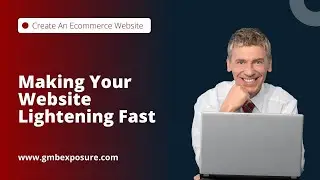 How to Make your eCommerce Website Load Faster The Simple and Easy Way!