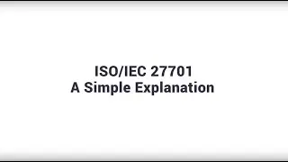 ISO/IEC 27701 - A Simple Explanation