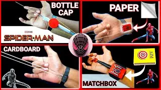 4 Easy SPIDER MAN Web Shooters || 4 Amazing Spider Man web shooter || DIY web shooters || marvel fan