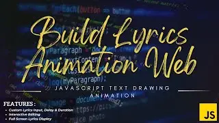 Build Lyrics Animation Web Using JavaScript | JavaScript Text Drawing Animation