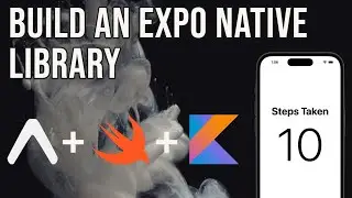 How to build an Expo Library using Native Modules