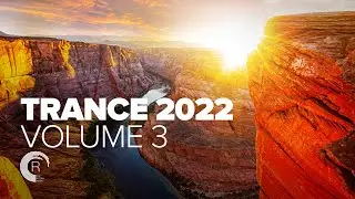 TRANCE 2022 VOL. 3 [FULL ALBUM]