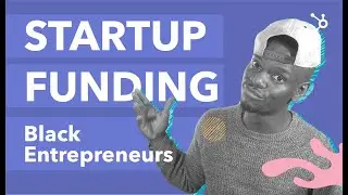 Startup Funding for Black Entrepreneurs