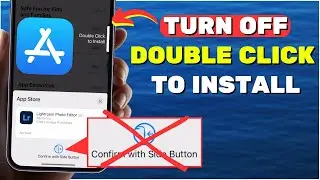 Disable Double Click to Install on iPhone App Store (2024)