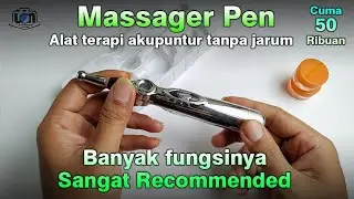 Review Massager Pen . Alat terapi akupuntur tanpa jarum mudah dibawa kemana-mana.