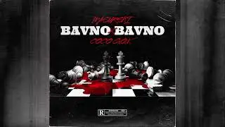 MASURSKI X COCO G.O.V - BAVNO BAVNO (prod. by PEZ)