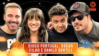 STAND UP RAIZ (DANILO GENTILI, DIOGO PORTUGAL E OSCAR FILHO) - Venus Podcast #569