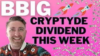 🔴 BBIG STOCK- CRYPTYDE DIVIDEND THIS WEEK! VINCO VENTURES 🚀